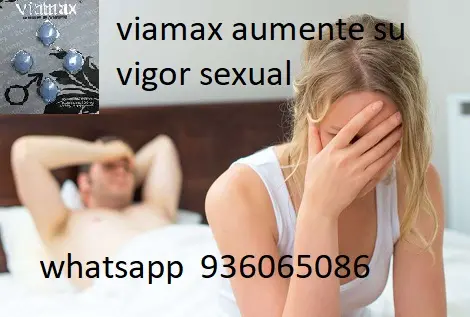 Viamax ereccion debil -sexshop pro los olivos