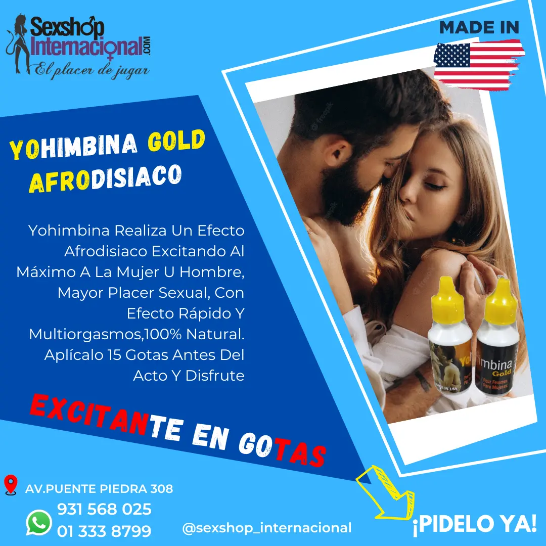 YOHIMBINA GOLD GOTAS EXITANTES LLEGA AL ORGASMO DESEADO