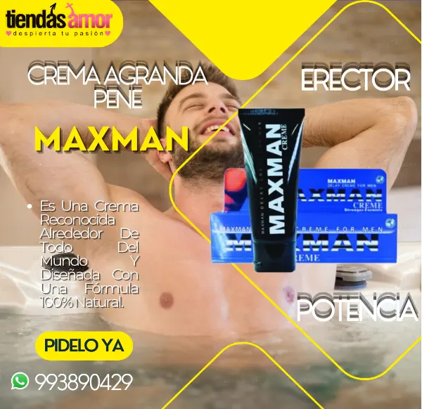 MAXMAN CREMA AGRANDA PENE ERECTOR POTENCIA SEXSHOP 993890429