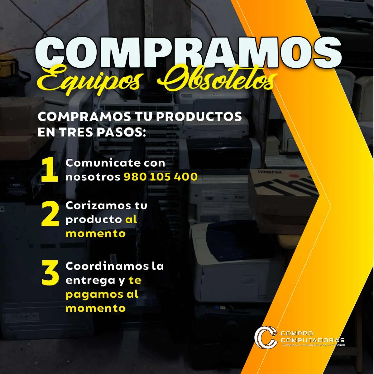 COMPRAMOS EQUIPOS OBSOLETOS 