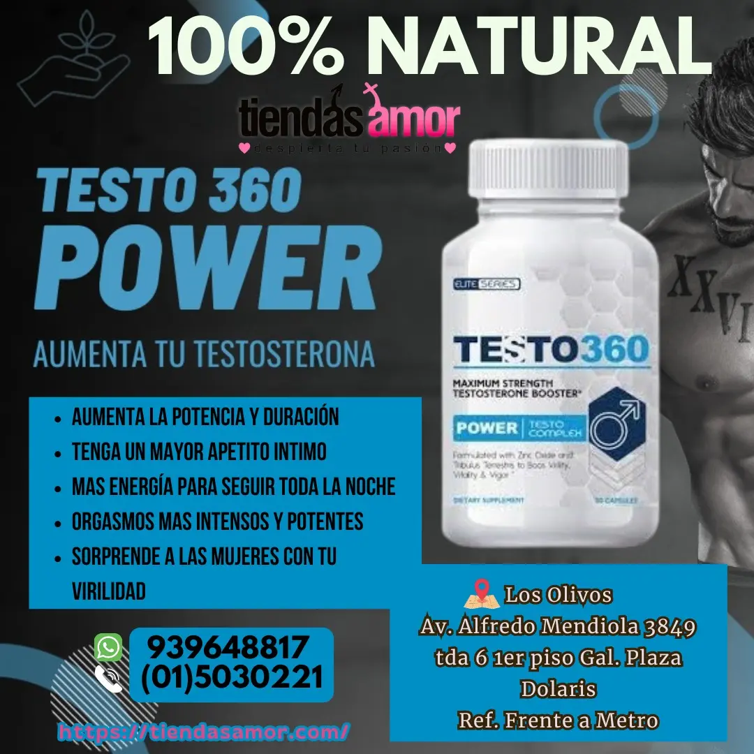 TESTO 360 Orgasmos más intensos y potentes - METRO IZAGUIRRE