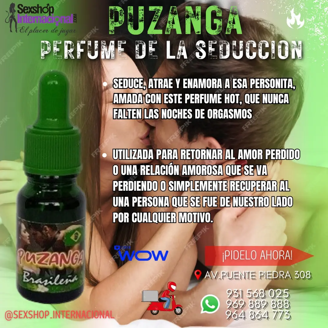 PUZANGA PERFUME DE LA SEDUCCIO Y ATRACCION - PUENTE PIEDRA 308