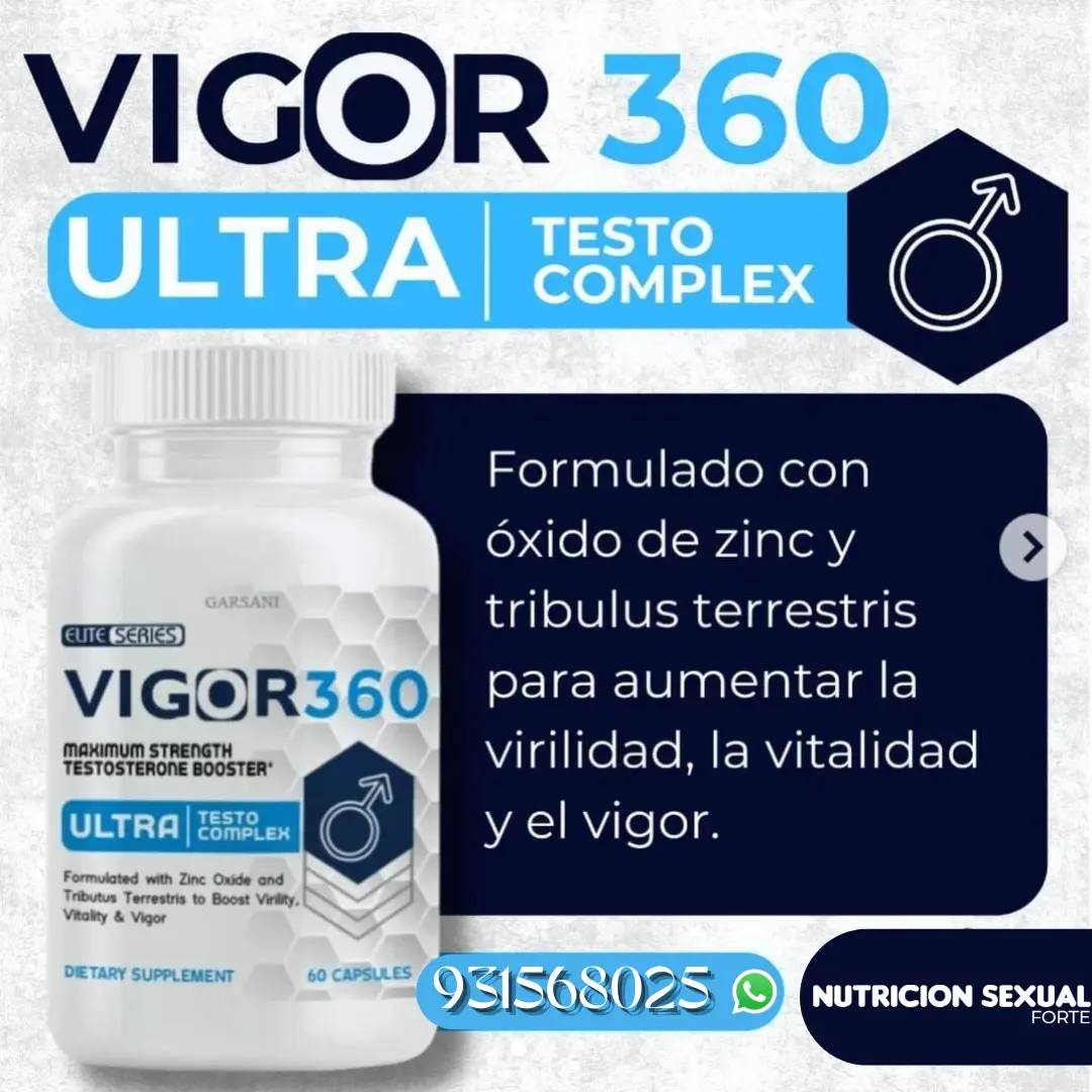 VIGOR 360-60 CAPS-POTENCIA TESTOSTERONA-DESARROLLO VIRIL931568025