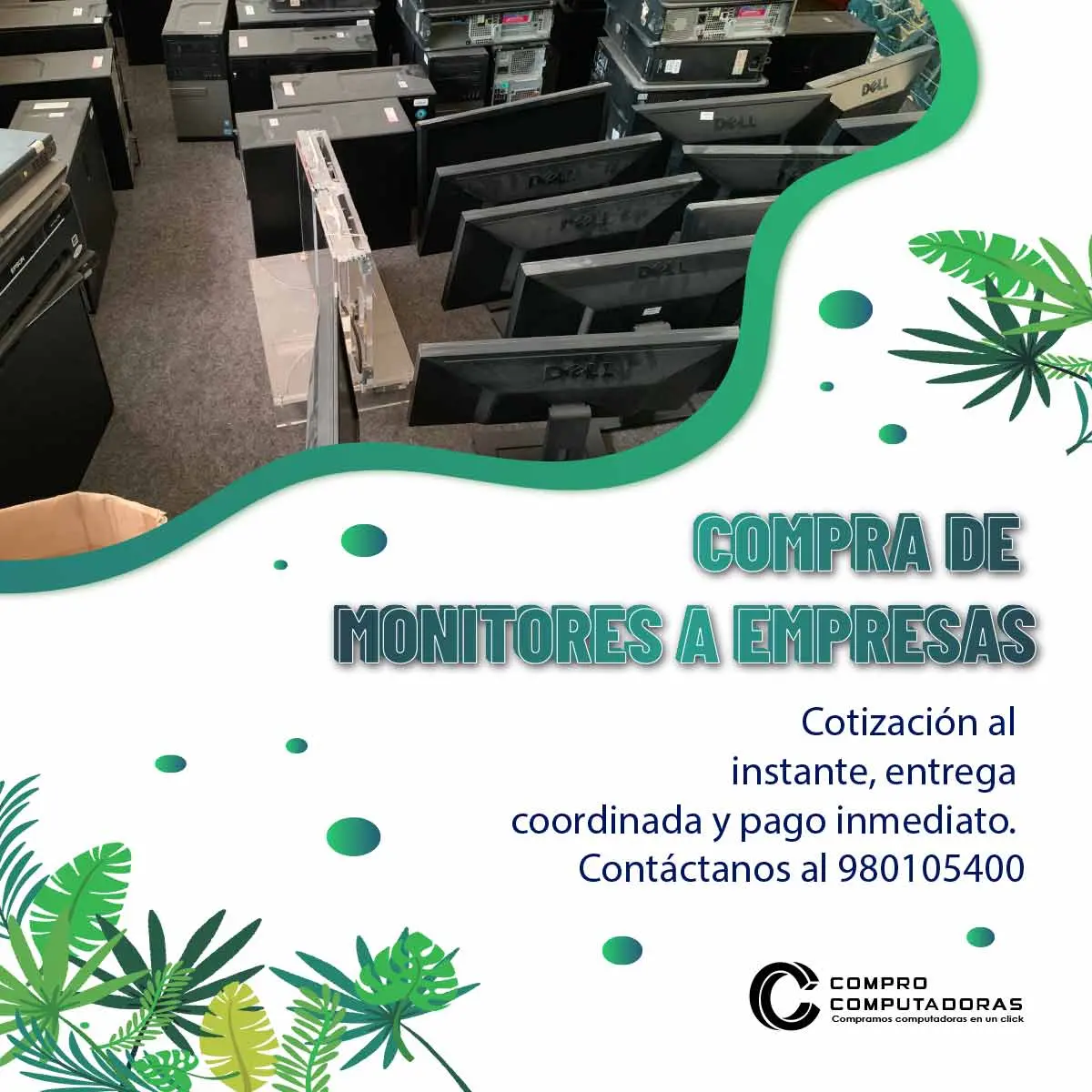 COMPRAMOS MONITORES 