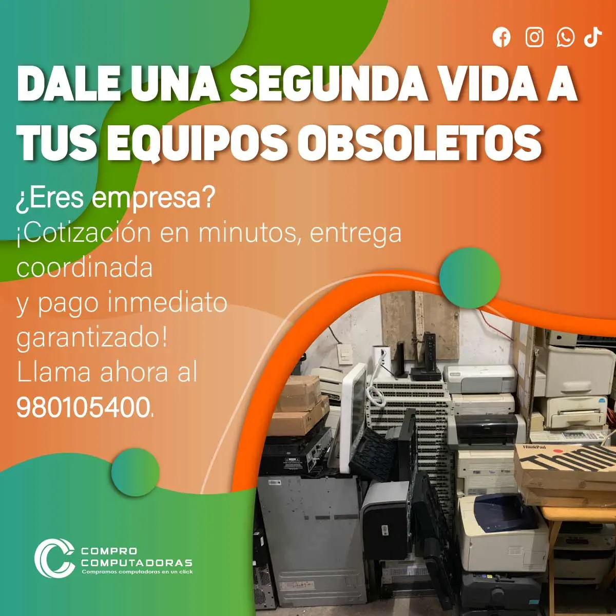 COMPRAMOS EQUIPOS OBSOLETOS 