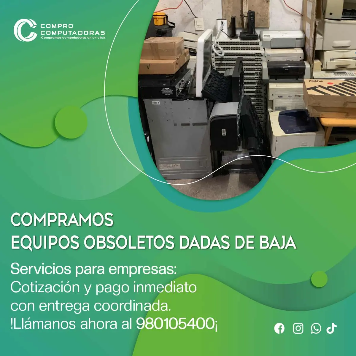 COMPRAMOS EQUIPOS OBSOLETOS 