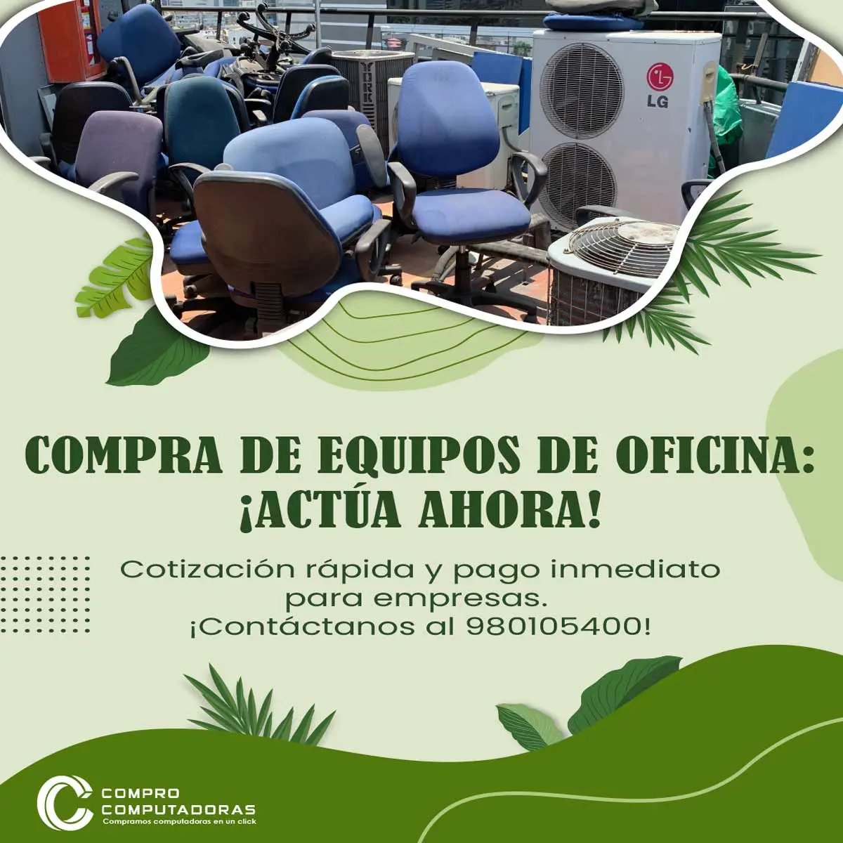 COMPRAMOS EQUIPOS DE OFICINA