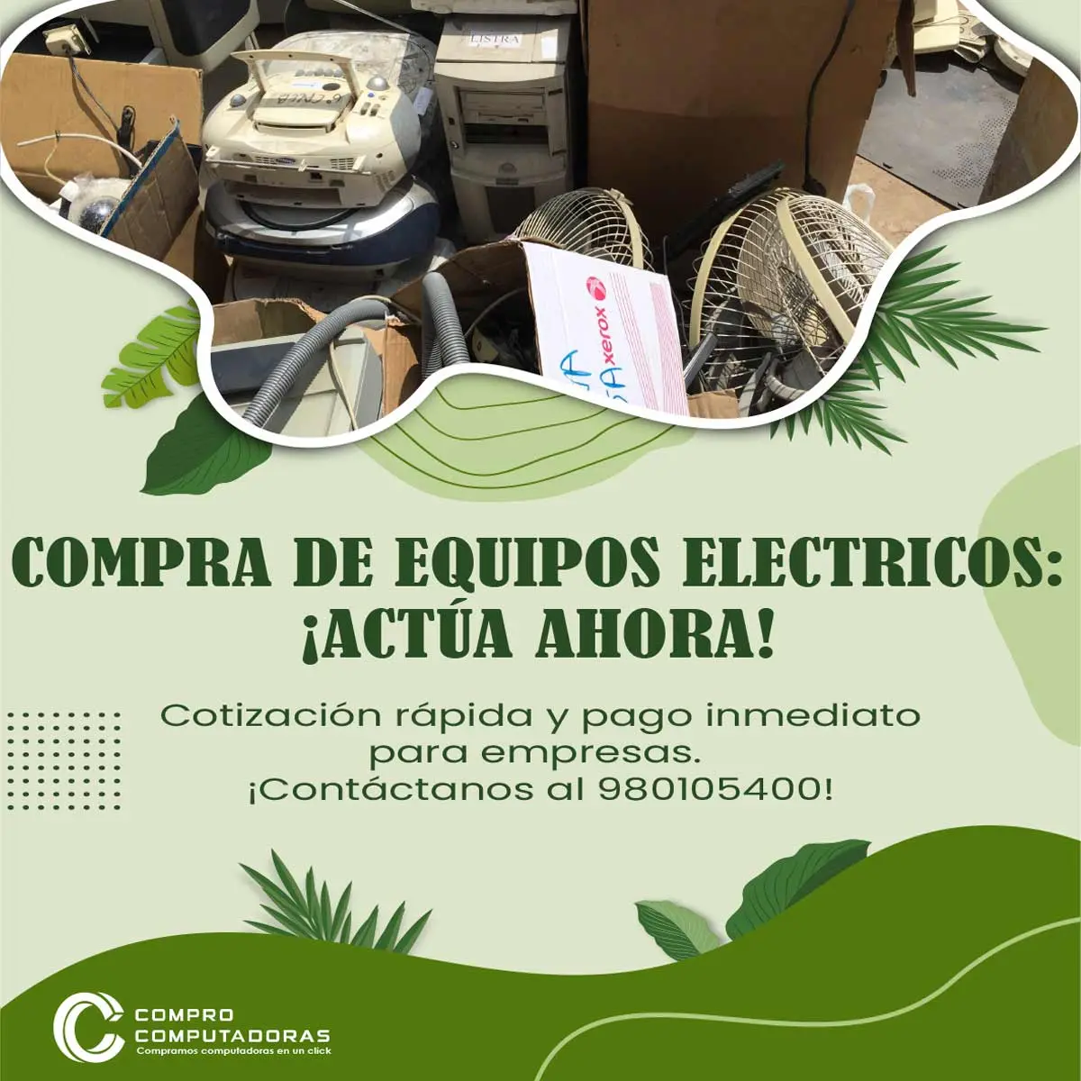 COMPRAMOS EQUIPOS ELECTRICOS Y ELECTRONICOS 