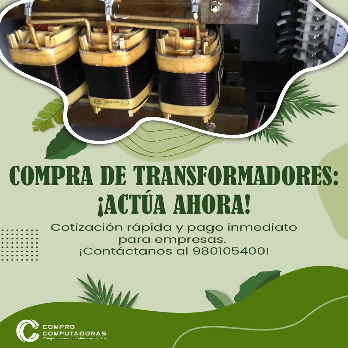 COMPRAMOS TRANSFORMADORES 