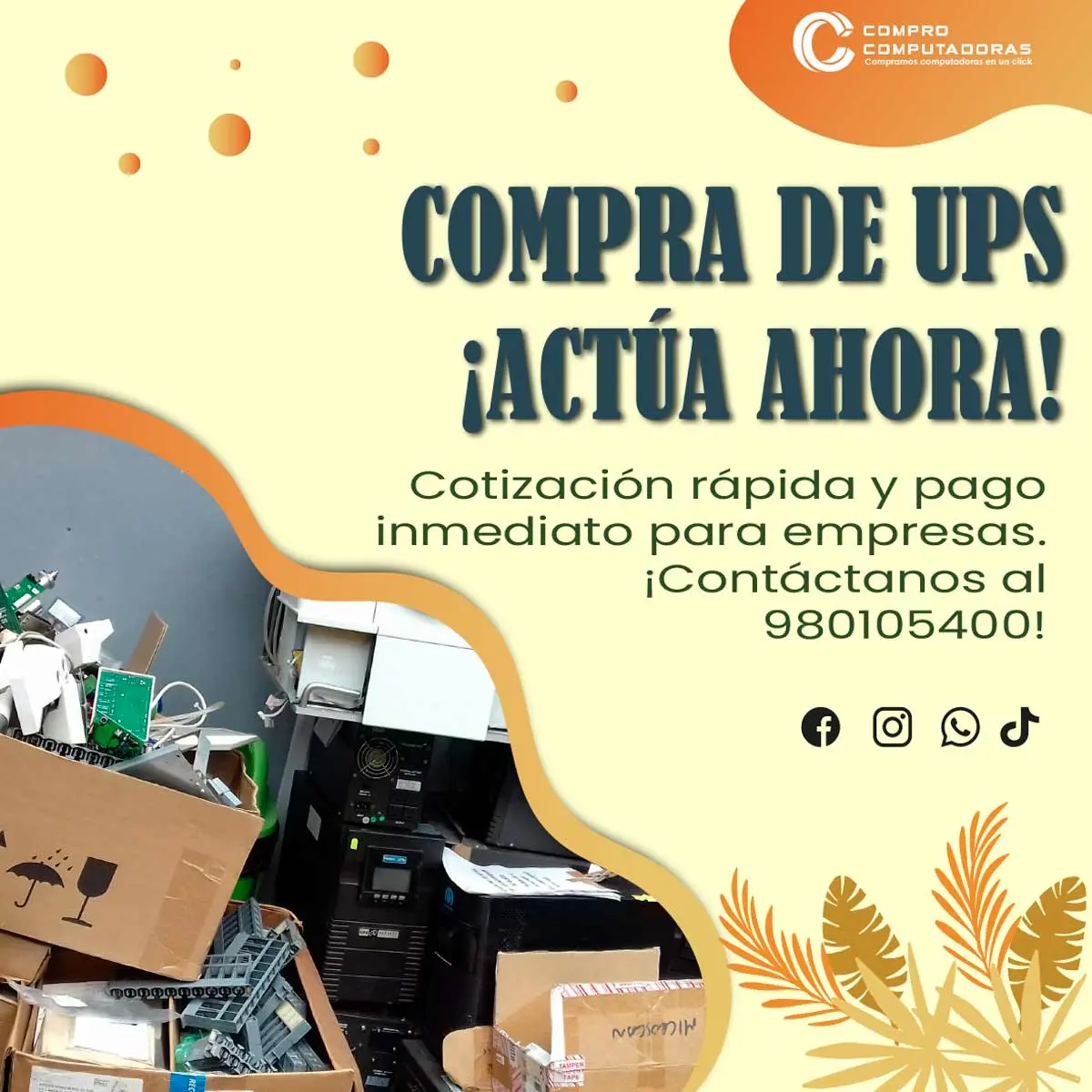 COMPRAMOS UPS 