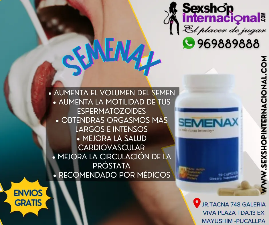 DESEAS AUMENTAR EL VOLUMEN DE ESPERMA Y MEJORRAR TU FERTILIDAD SEMENAX ES PARA TI