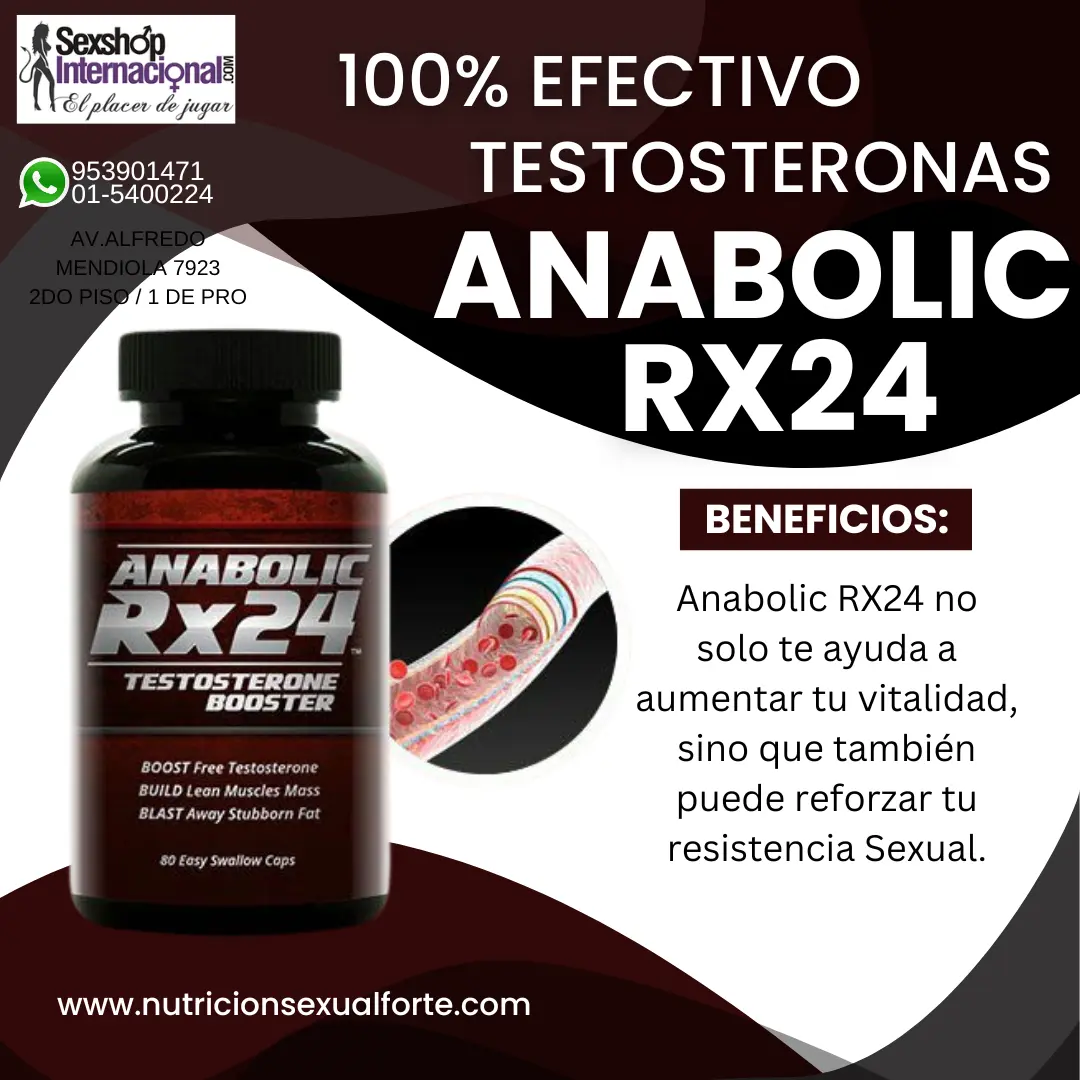 ANABOLIC RX 24-MEJOR TESTOSTERONAS-LOS OLIVOS