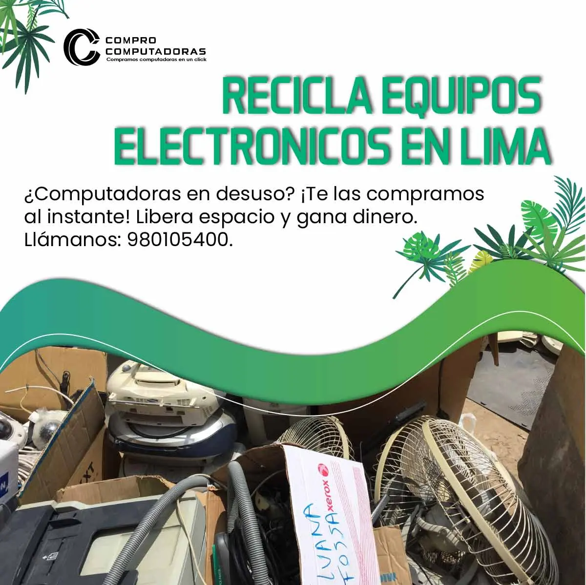 RECICLA COMPUTADORAS EN LIMA
