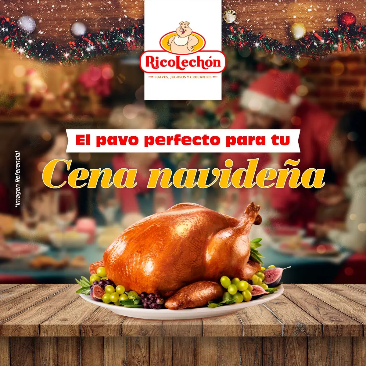 Buffet delicioso para tus Fiestas Navideñas con Ricolechon