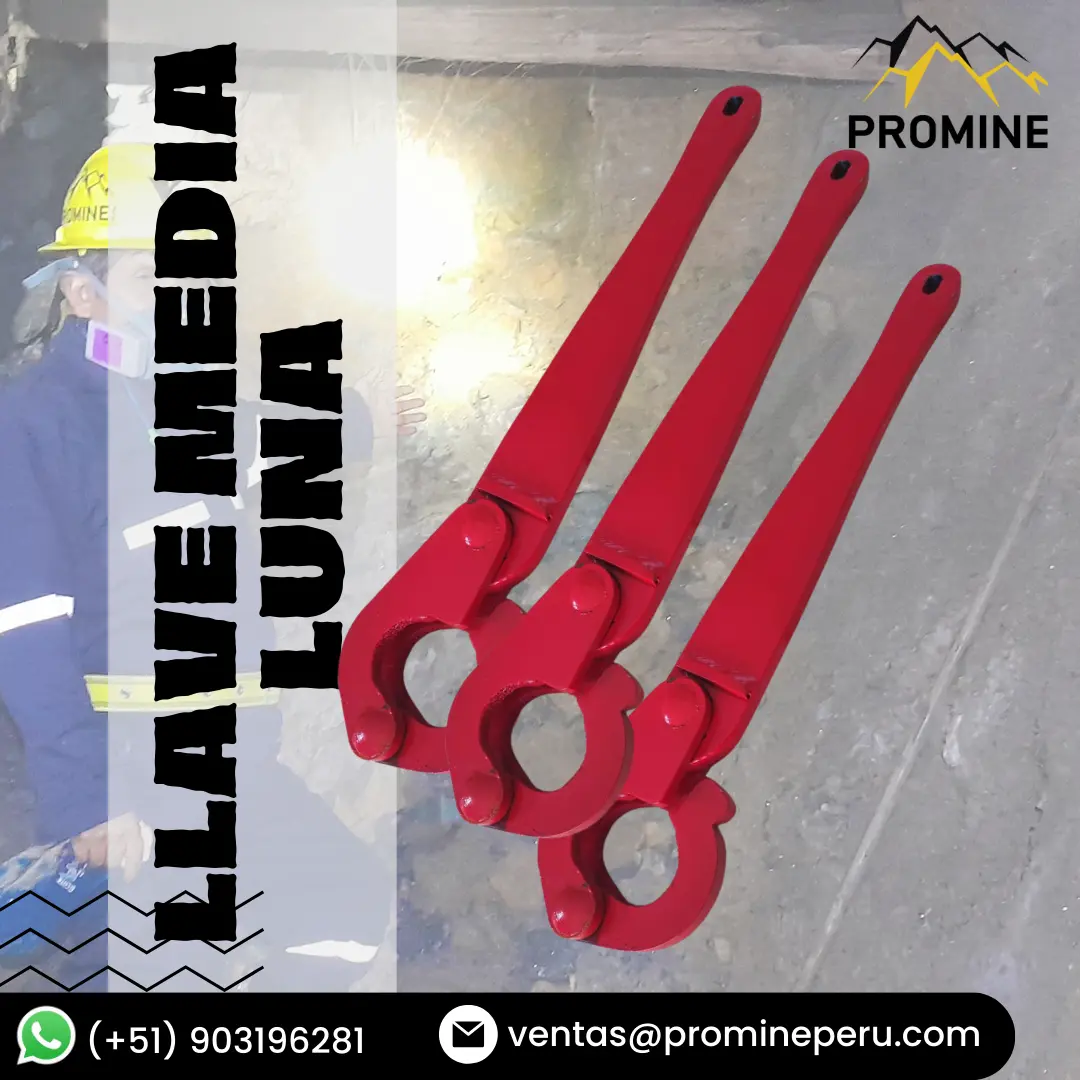 LLAVE MEDIA LUNA PRODUCTO PARA SOSTENIMIENTO MINERO 