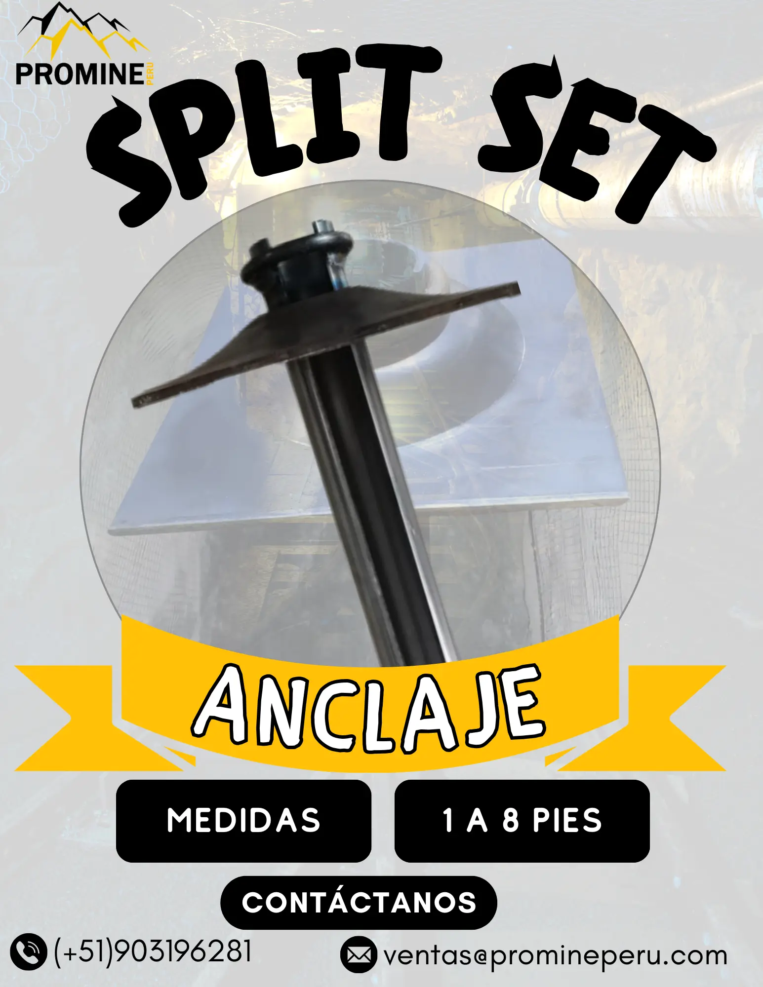 SPLIT SET PARA ANCLAJE EN LA MINERÍA 