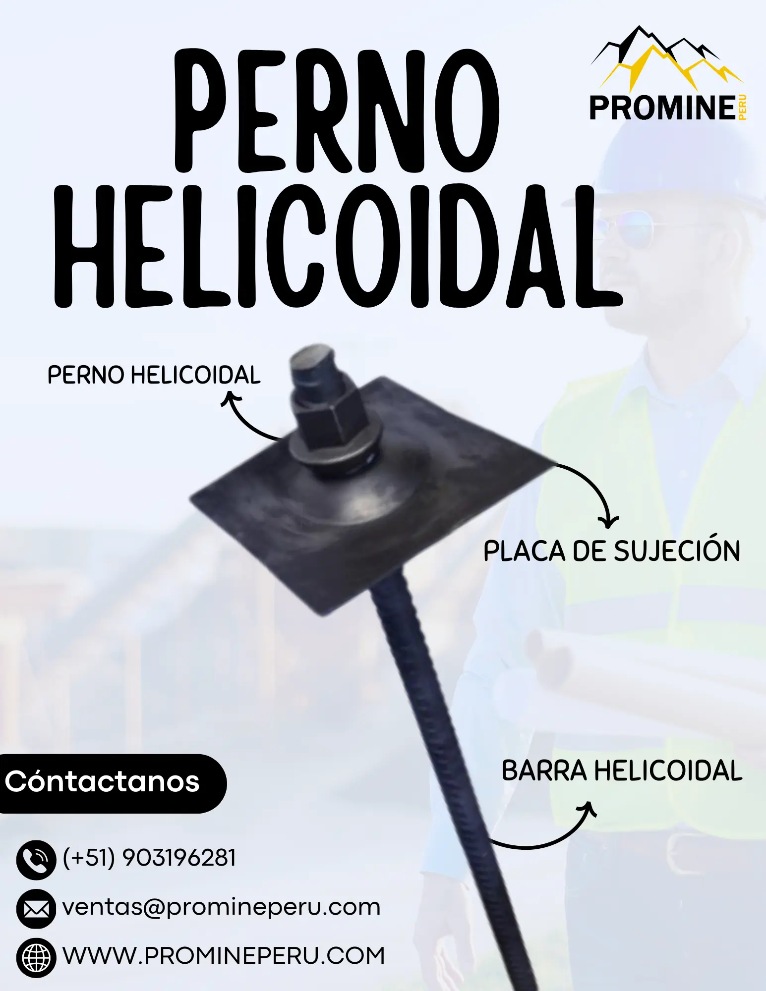 PERNO HELICOIDAL PRODUCTO DE MINA 