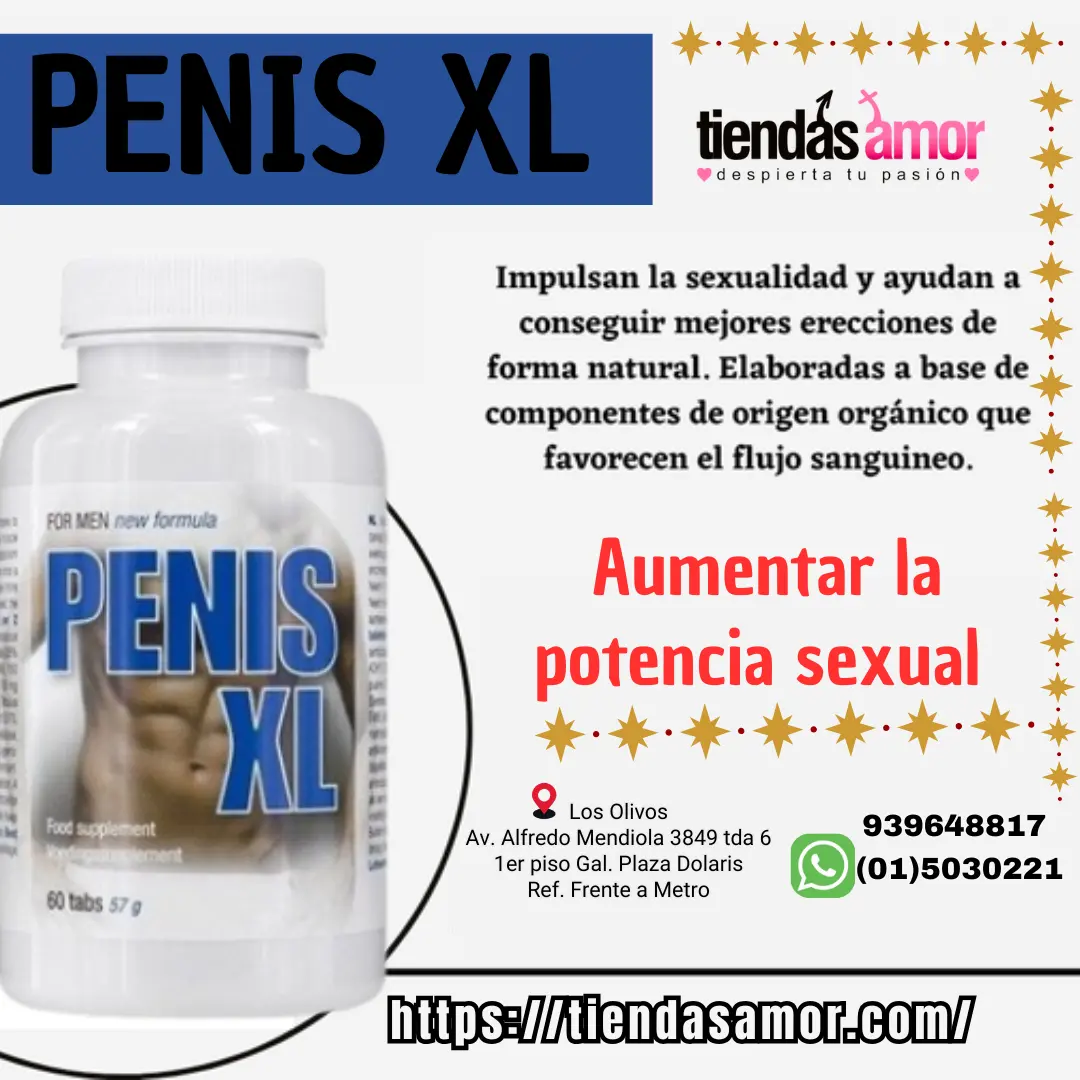 PENIS XL POTENCIADOR - LOS OLIVOS