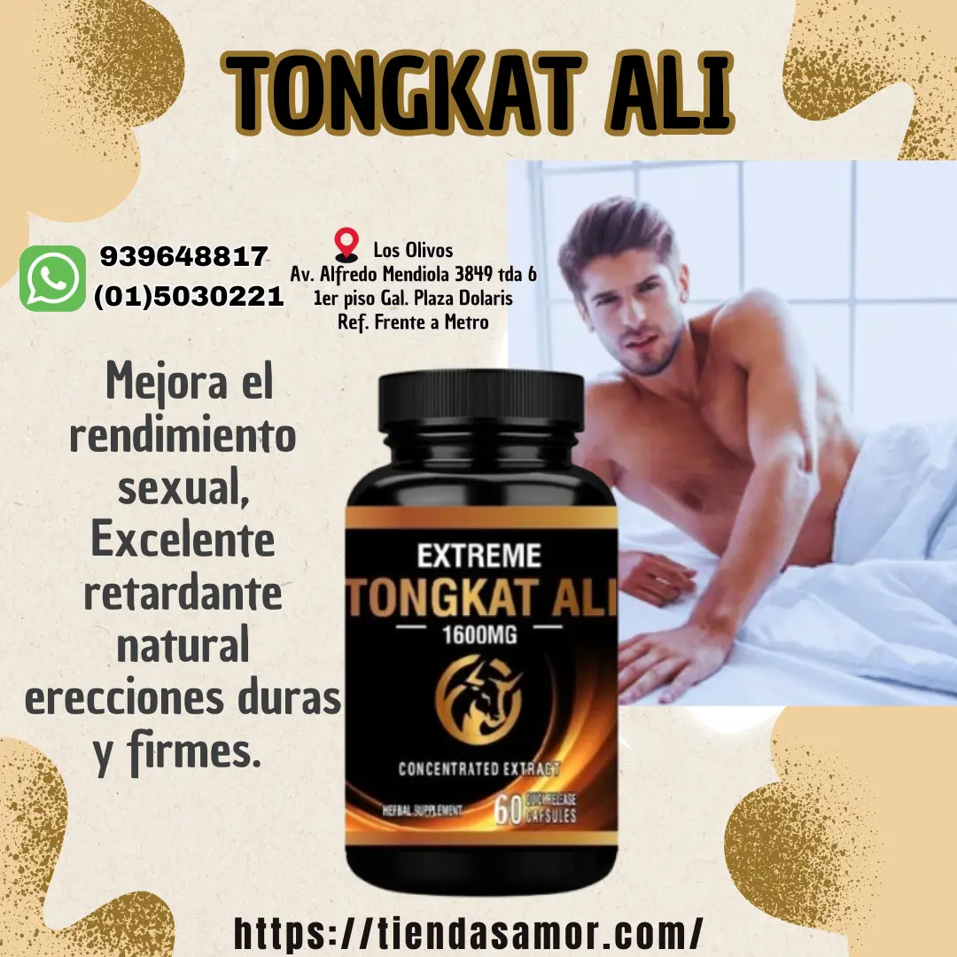 Tongkat Ali Extreme Gran Potenciador sexual