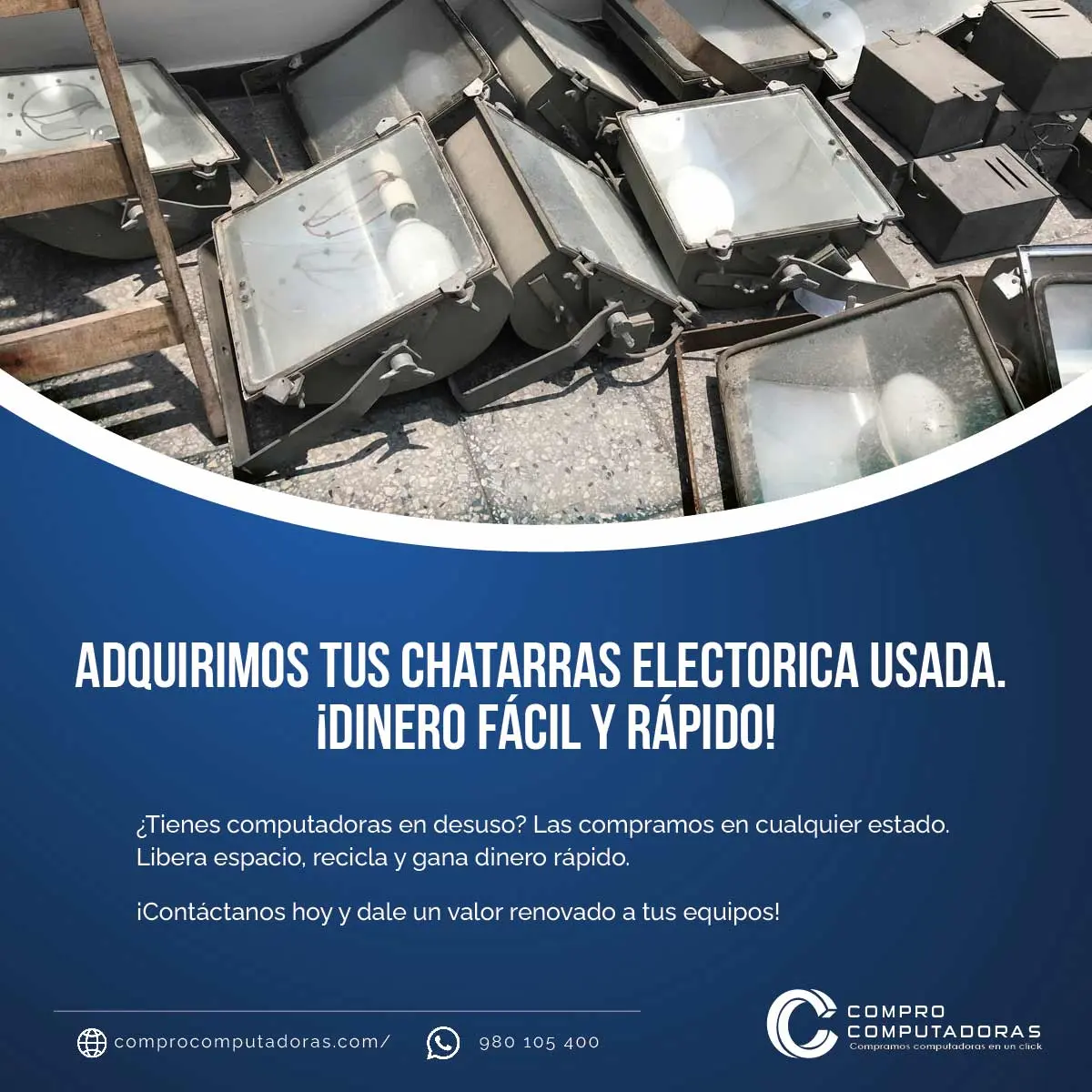 COMPRAMOS EQUIPOS DADOS DE BAJA