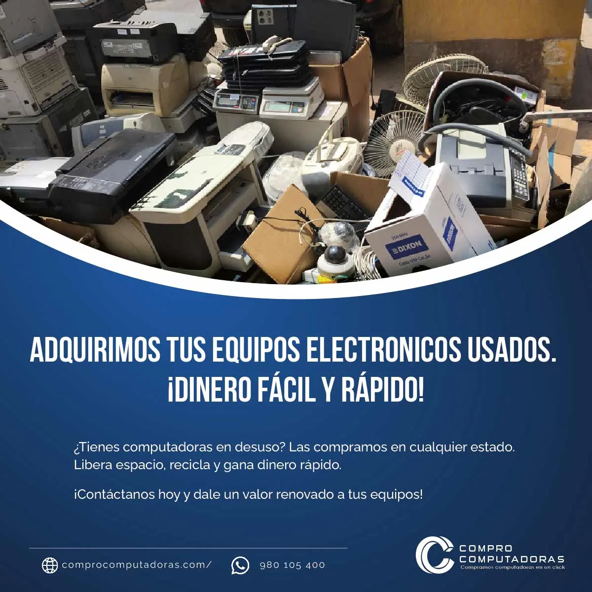 COMPRAMOS EQUIPOS DADOS DE BAJA