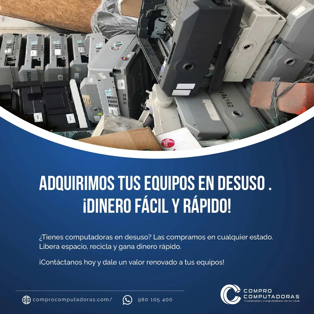 COMPRAMOS EQUIPOS DADOS DE BAJA