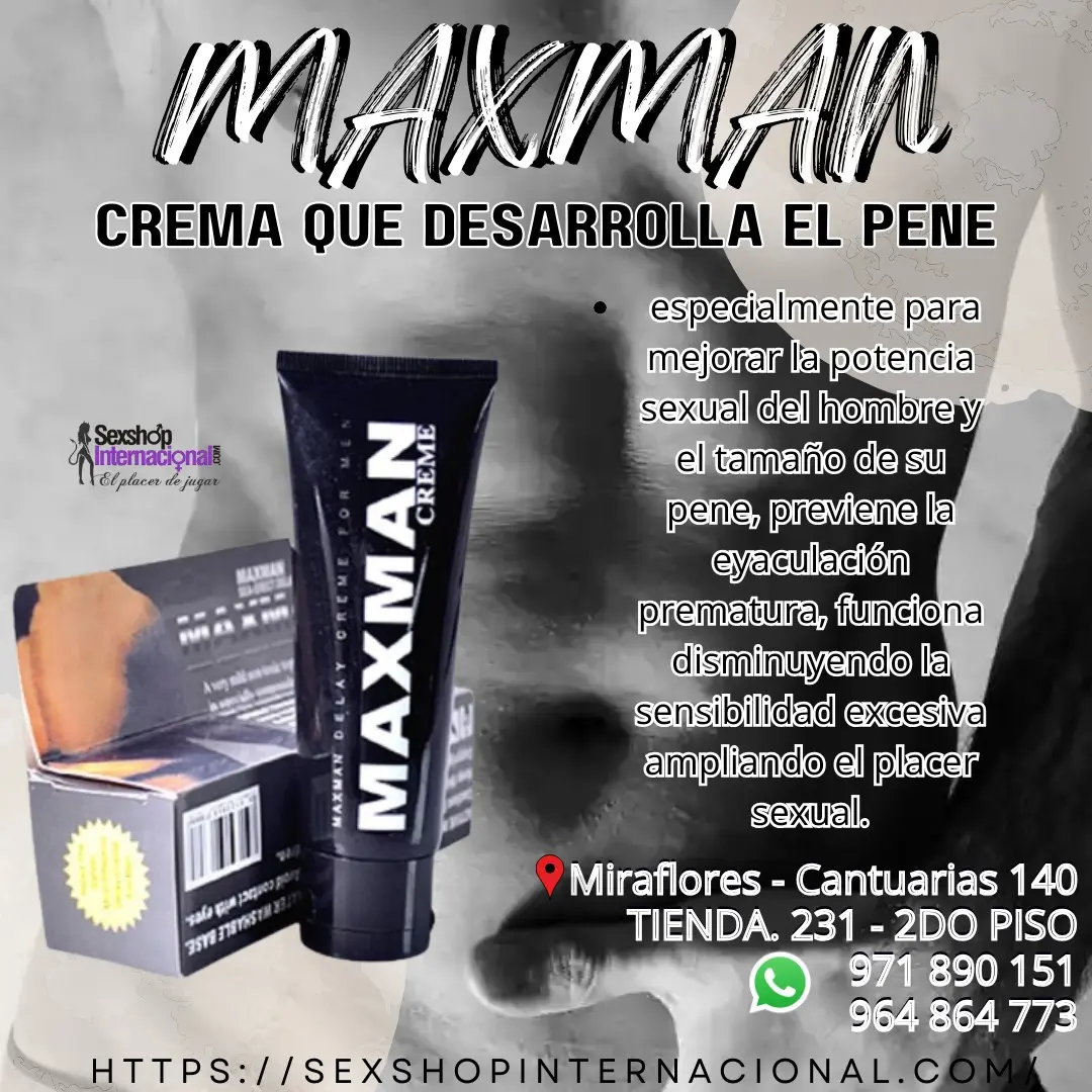 MAXMAN mejor potencia sexual y el tamaño de su pen3 - SEXSHOP MIRAFLORES