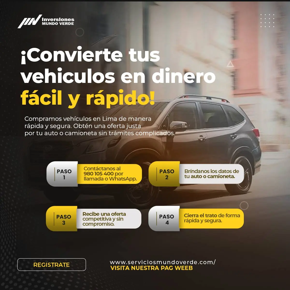  Compramos tu vehiculo al mejor precio y en efectivo 