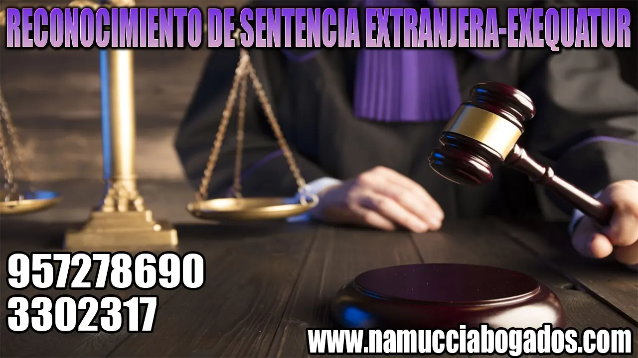 RECONOCIMIENTO DE SENTENCIA DE DIVORCIO O EXEQUATUR