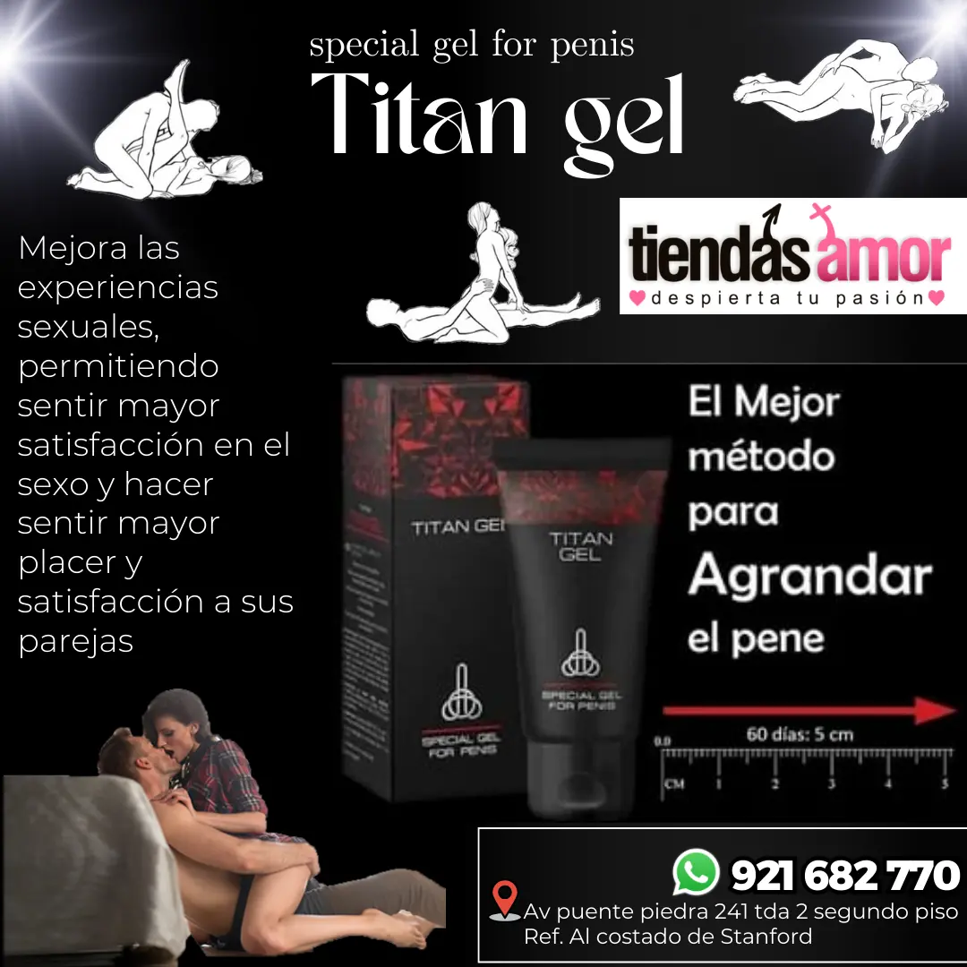 Titan Gel Oficial a los hombres que se aplican esta crema el tamaño del pene puede aumenta
