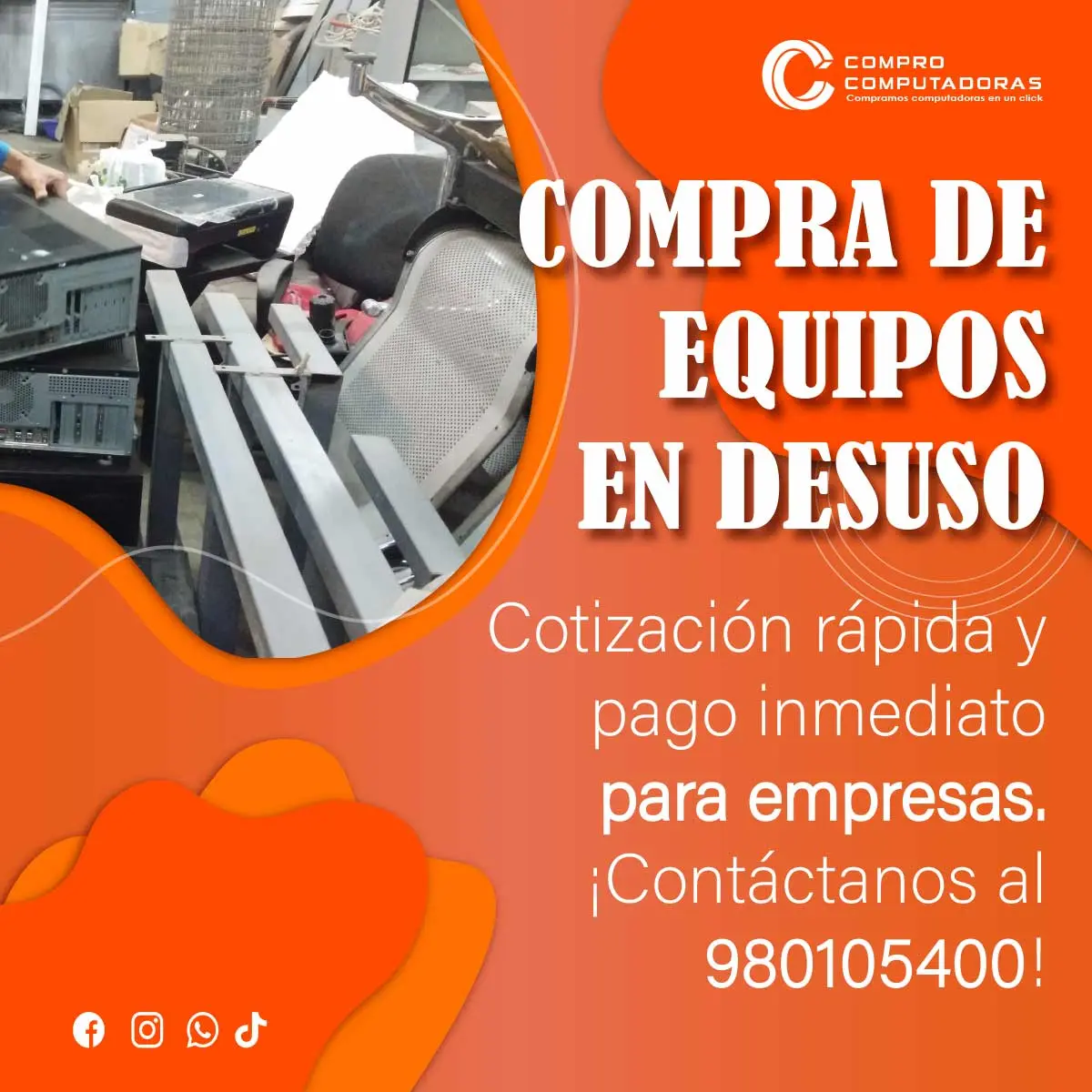 COMPRAMOS EQUIPOS EN DESUSO 