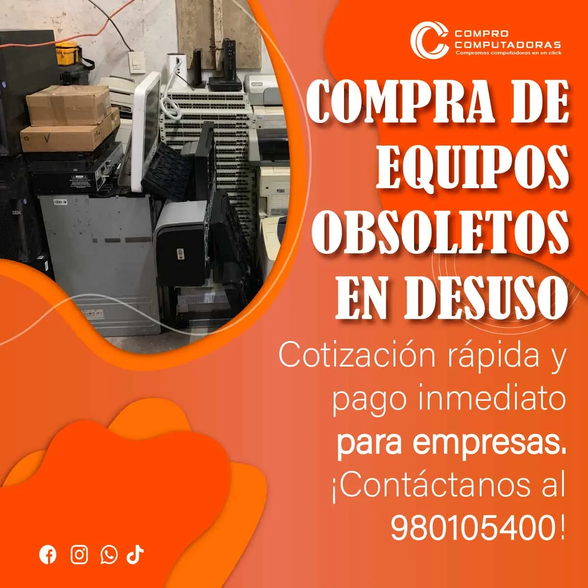 COMPRAMOS EQUIPOS OBSOLETOS