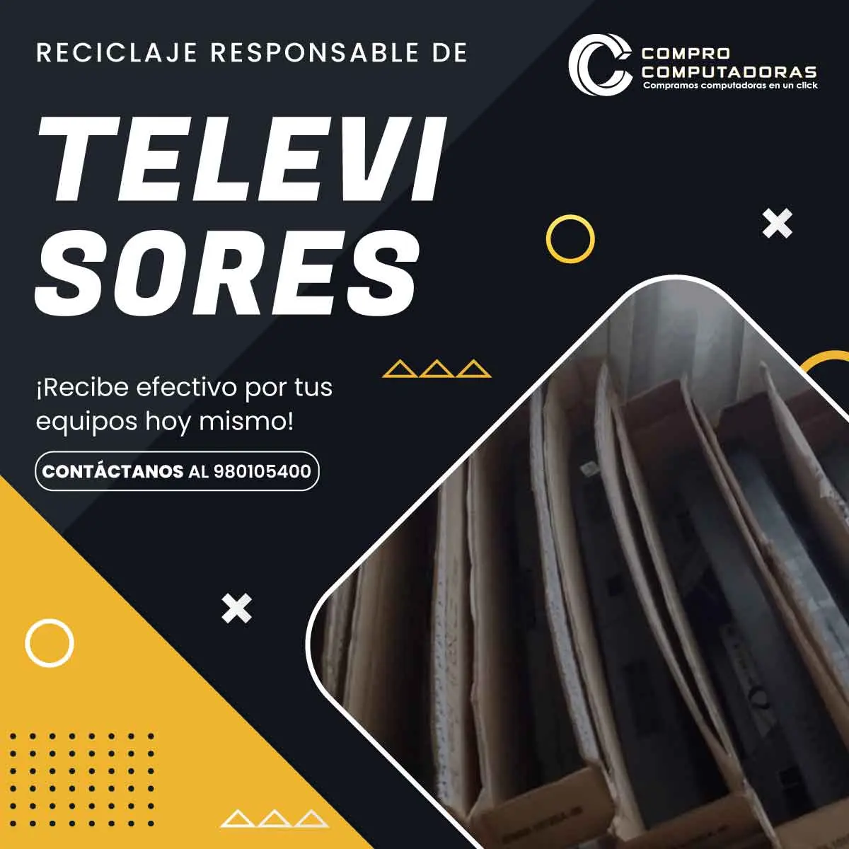 Convierte tus TELEVISORES en EFECTIVO 