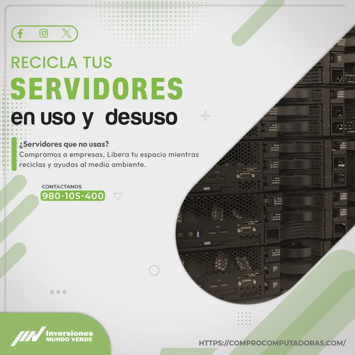 Vende tus Servidores Usados o en Desuso con Servicio Mundo 