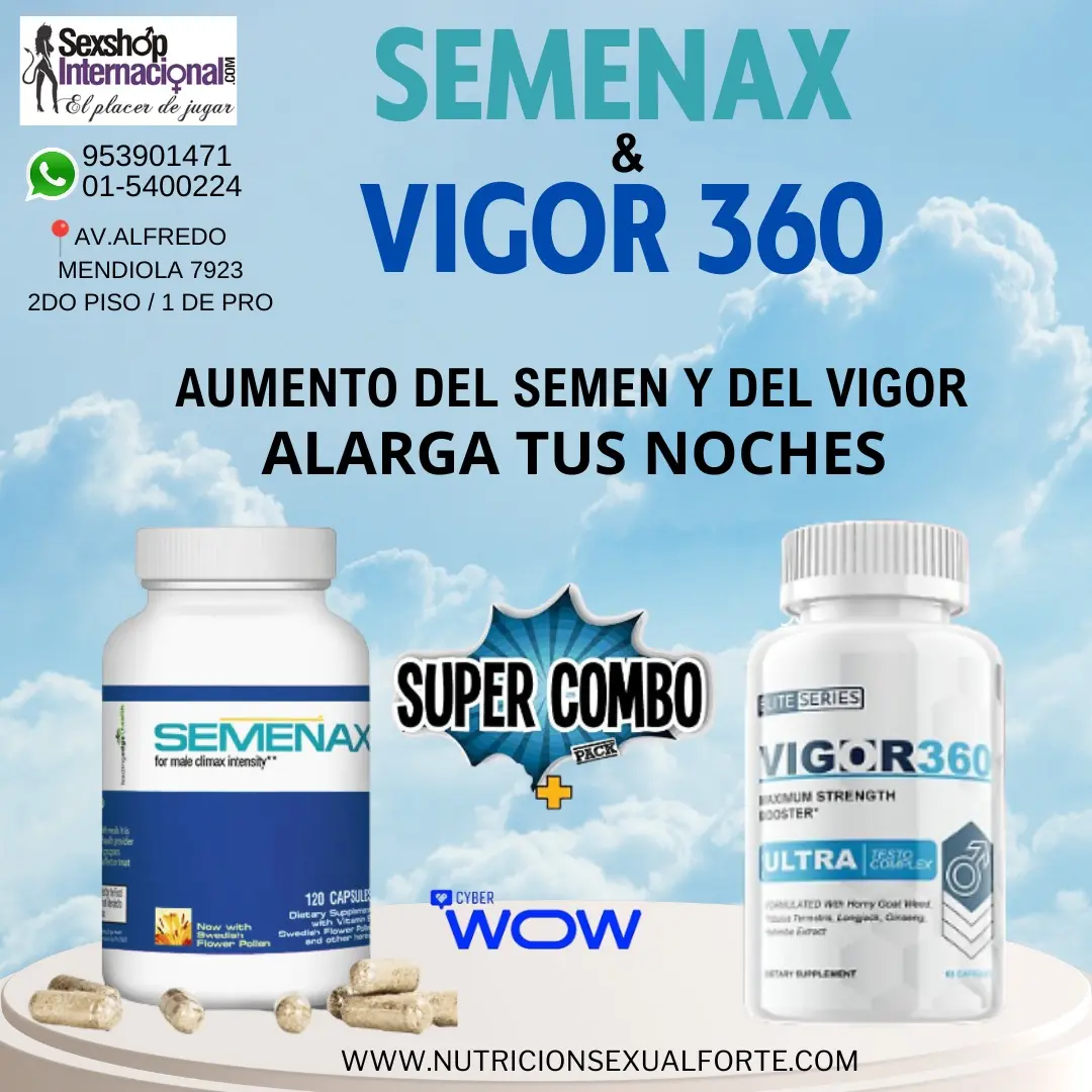 AUMENTA EL SEMEN-VIGOR ALARGA TUS NOCHES-VIGOR 360 SEMENAX
