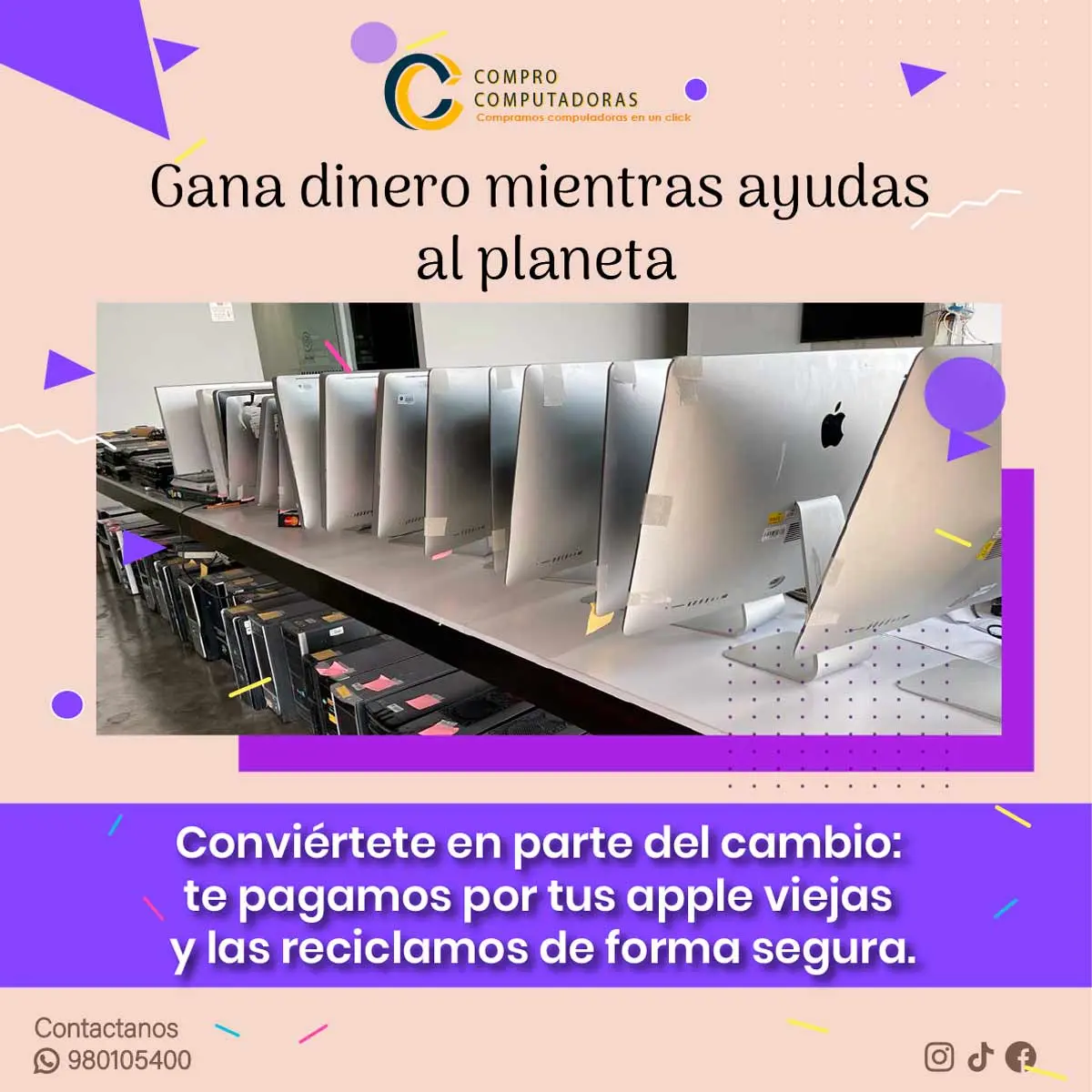  Recicla tus apple viejos y gana dinero Contáctanos hoy 