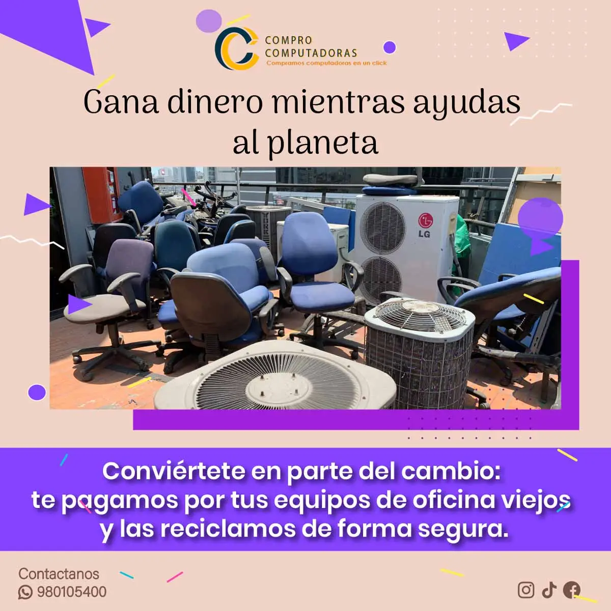 No dejes que tu equipo viejo ocupe espacio.