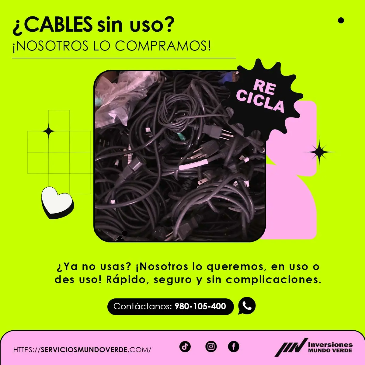  Tienes cables que ya no usas Nosotros los compramos 