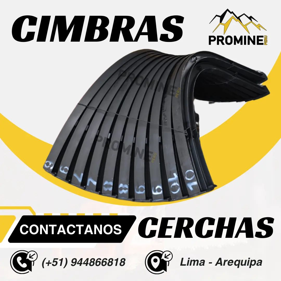 CIMBRAS PARA SOSTENER MINA . ACERO . PROMINE. LIMA