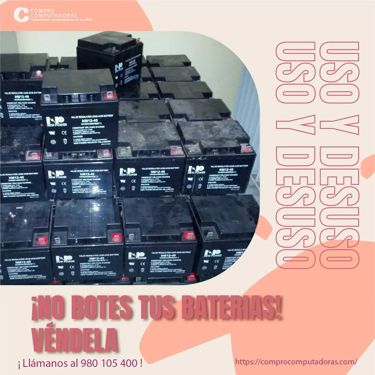  Tienes baterías usadas o dañadas Te las compramos al mejo