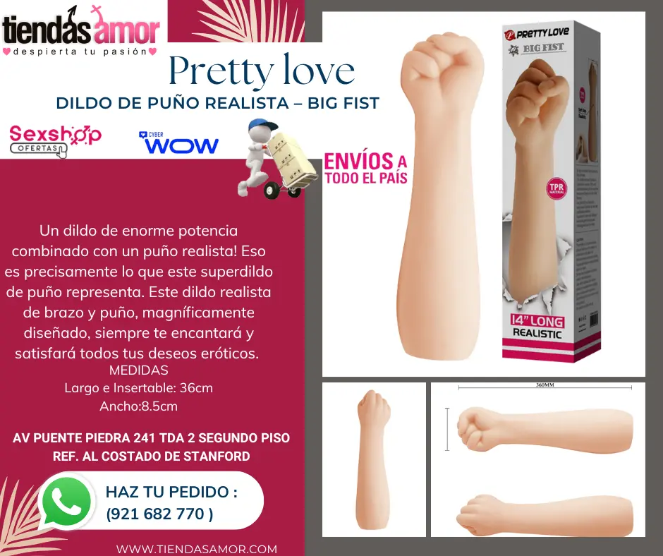 DILDO DE PUÑO REALISTA BIG FIST Un dildo de enorme potenci