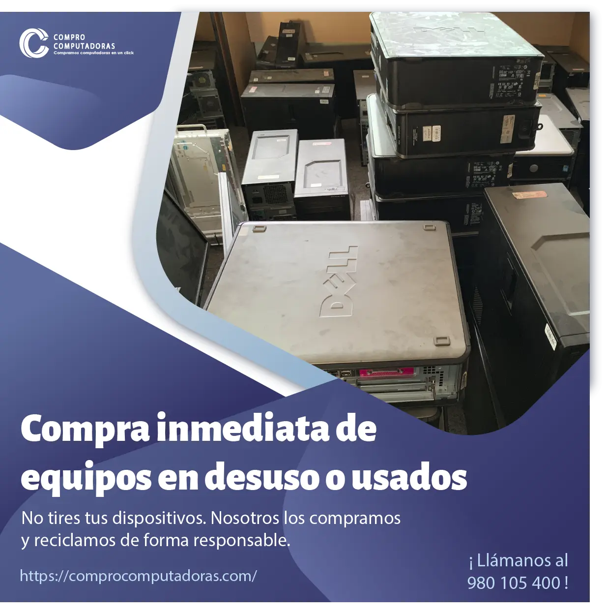 COMPRAMOS EQUIPOS EN DESUSO 