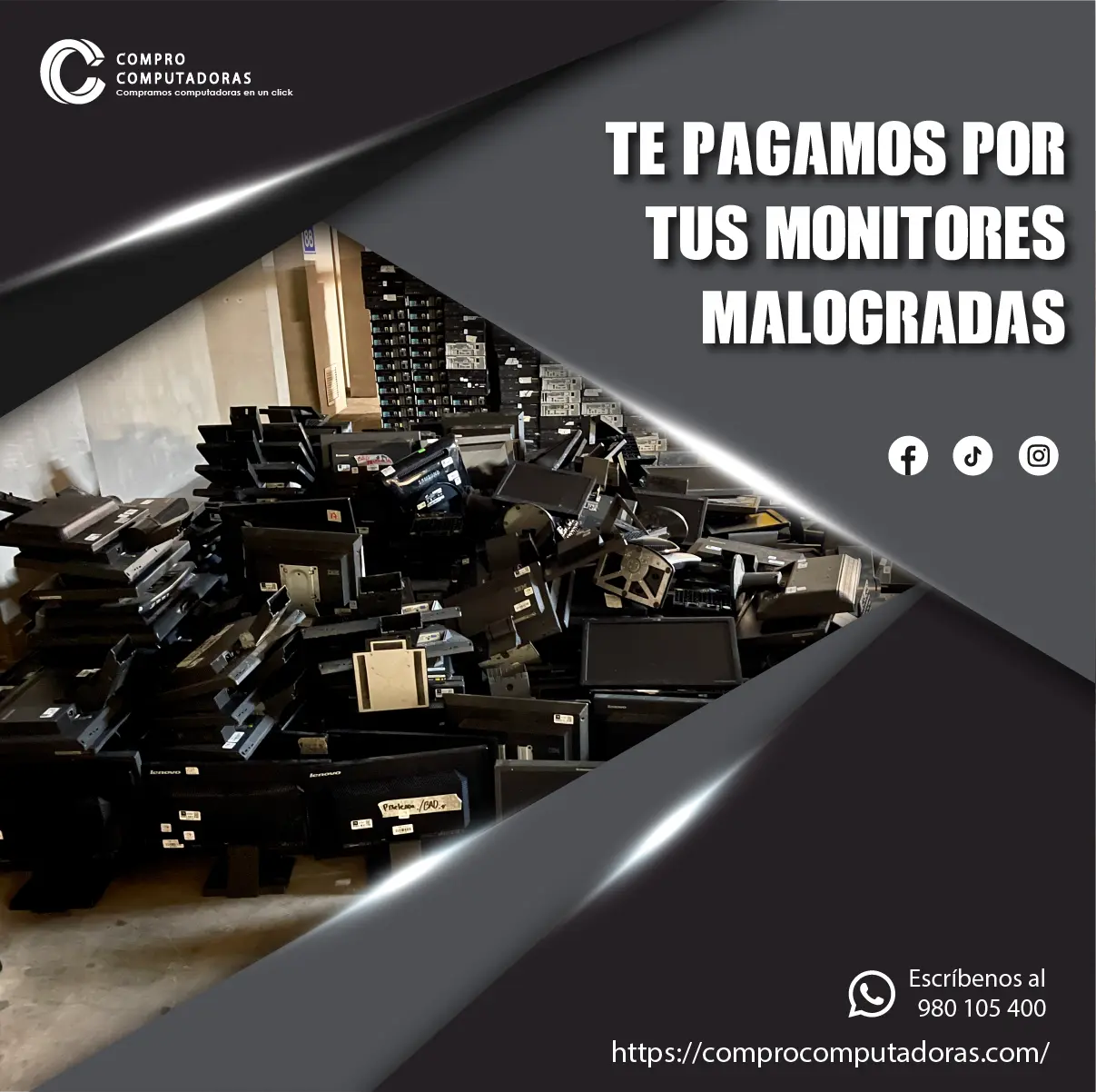 Tienes monitores en desuso Lo compramos 