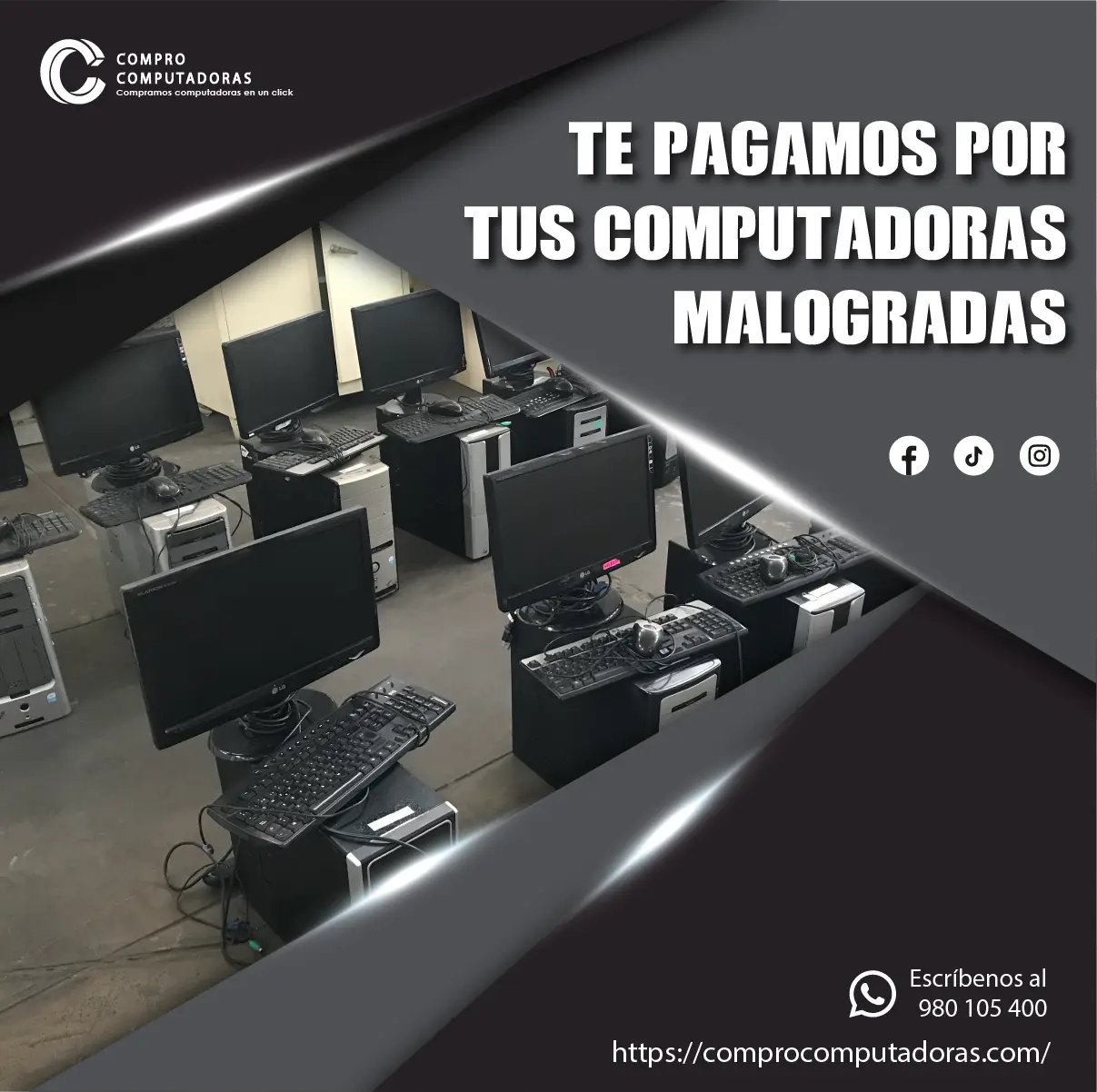 Tienes computadoras en desuso Lo compramos 