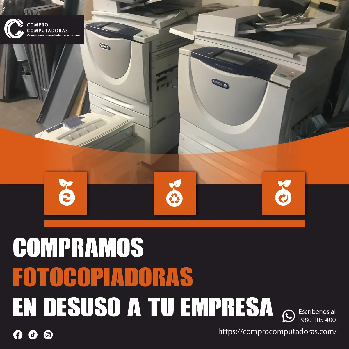 TIENES FOTOCOPIADORAS LO COMPRAMOS 