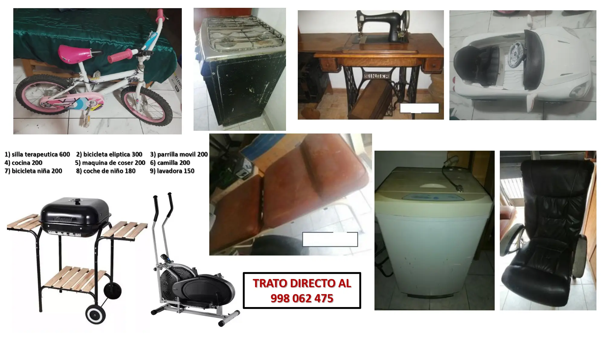 Se venden artículos de toda clase en buen estado.