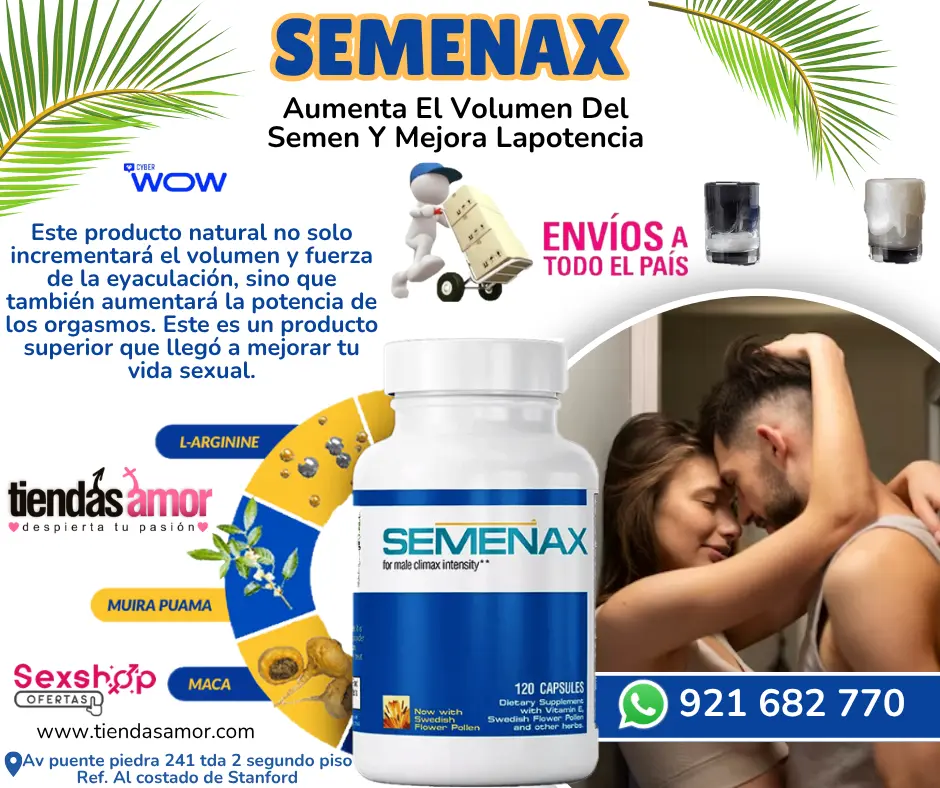 Semenax Aumenta El Volumen Del Semen obtener erecciones 