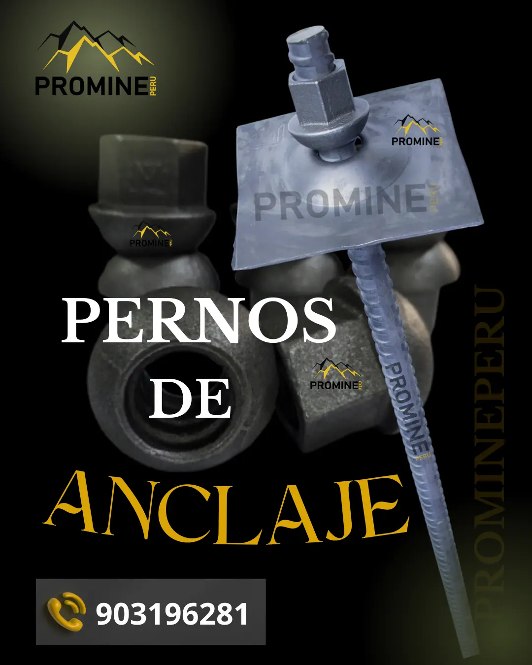 PERNOS DE ANCLAJE - PARA SOPORTE EN LA MINERÍA 