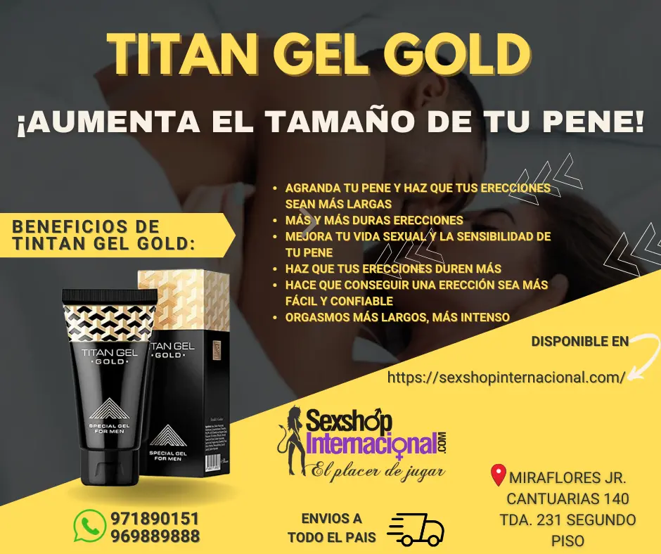 TITAN GEL GOLD- EL PRODUCTO QUE CAMBIARA TU VIDA - SEXSHOP 