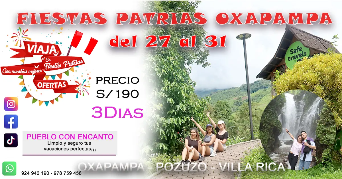 Celebra con Nosotros nuestras Fiestas Patrias en Oxapampa